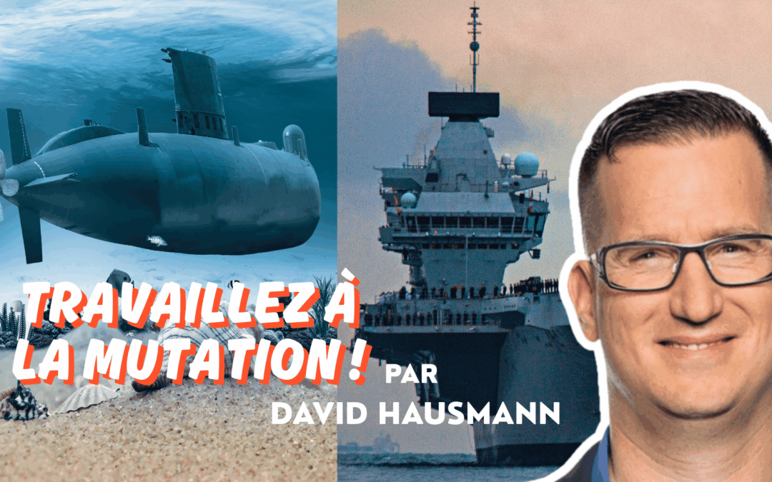Travaille à la mutation !