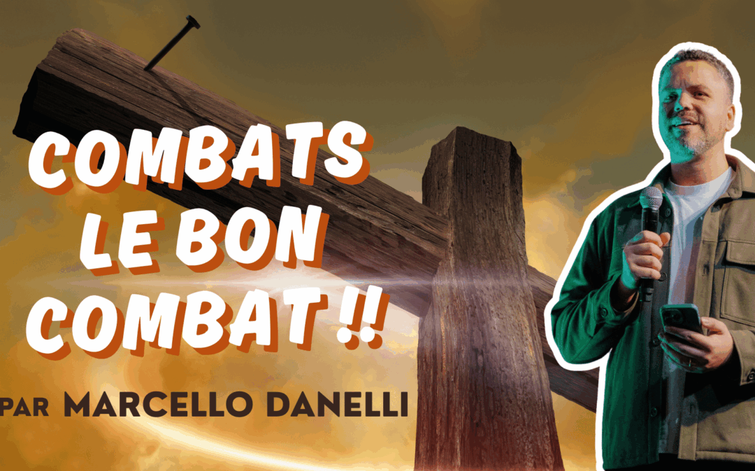 Combats le bon combat !!