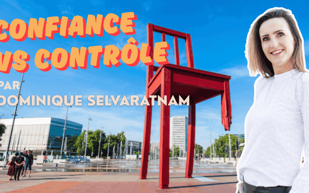 Confiance vs contrôle