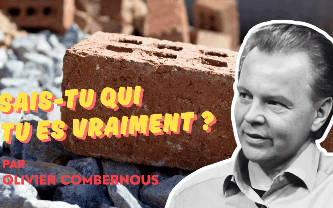 Sais-tu qui tu es vraiment ?
